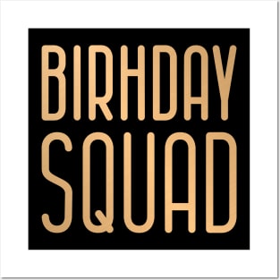 Birthday Squad Posters and Art